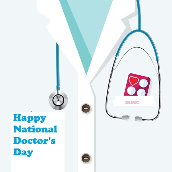 Happy National Doctor’s Day > IRI Medical Council